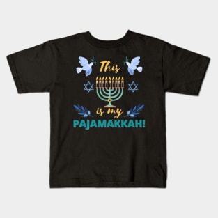 This is my pajamakkah- Happy Hanukkah Kids T-Shirt